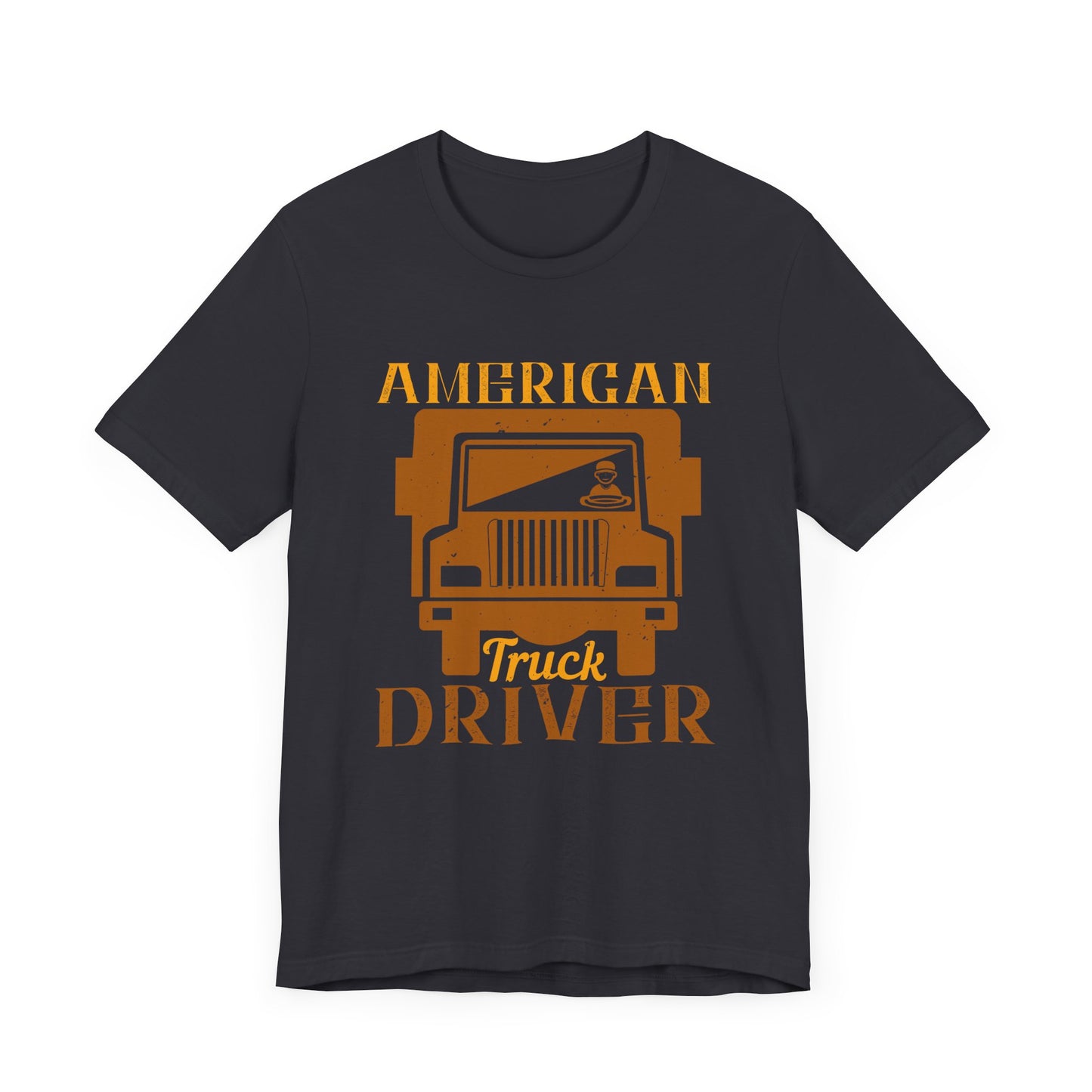 American Truck Driver - Unisex Jersey Short Sleeve Tee - 11400