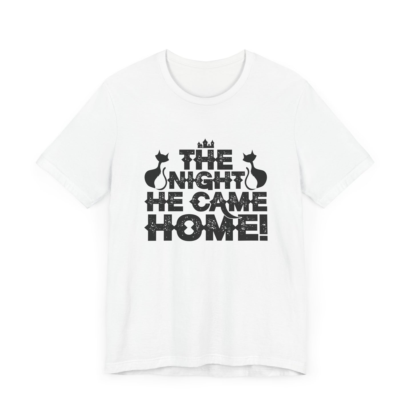 Halloween: The Night He Came Home! - Unisex Jersey Short Sleeve Tee - 12358
