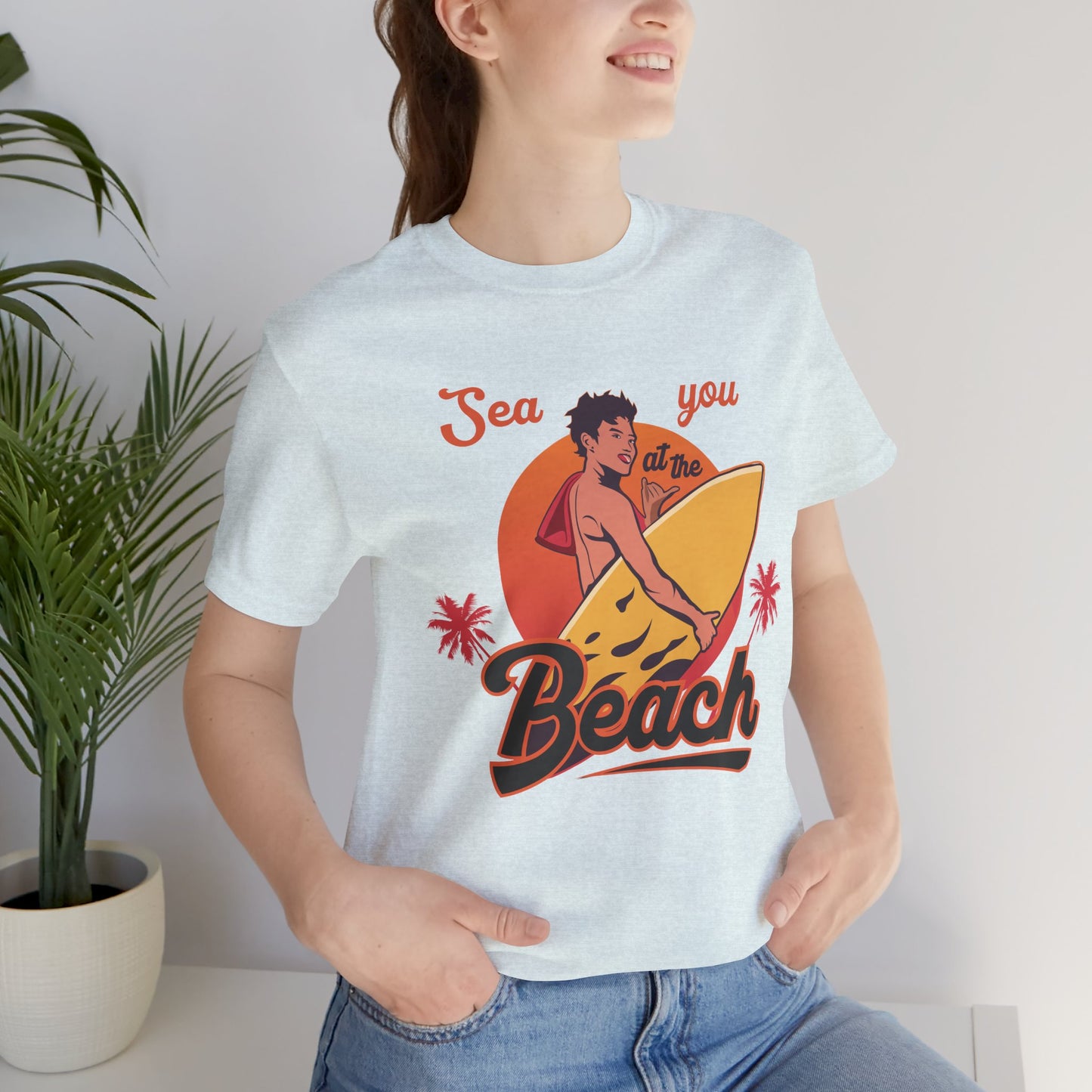 See You At The Beach - Unisex Jersey Short Sleeve Tee - 13138