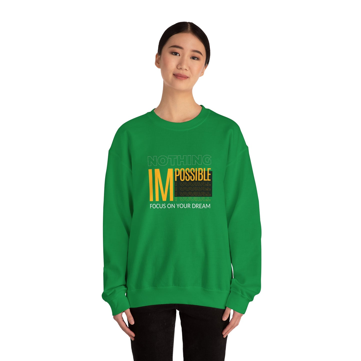 Nothing Impossible, Focus On Your Dream - Unisex Heavy Blend™ Crewneck Sweatshirt