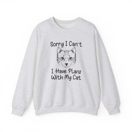 Sorry I Can't, I Have Plans With My Cat - Unisex Heavy Blend™ Crewneck Sweatshirt