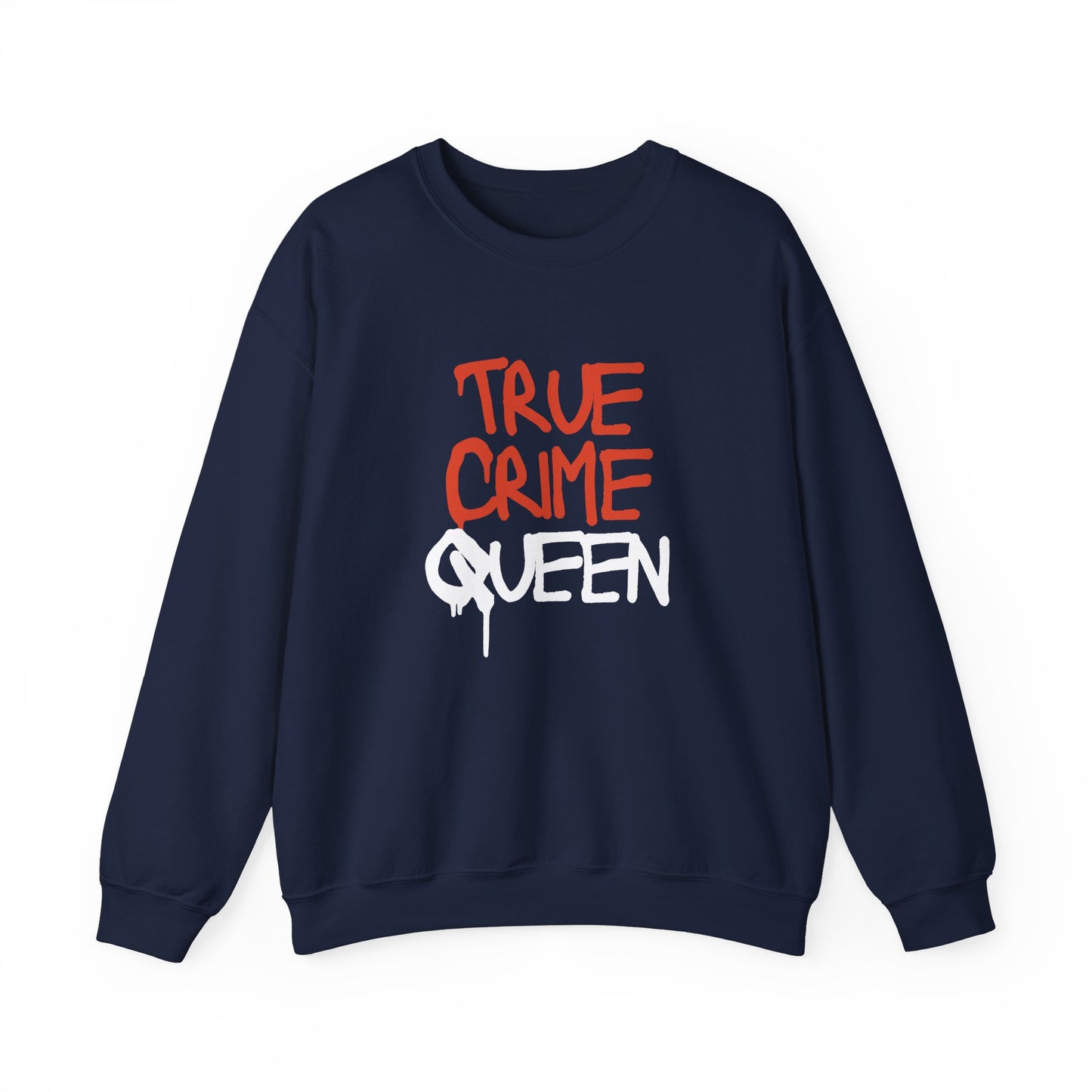 True Crime Queen - Unisex Heavy Blend™ Crewneck Sweatshirt