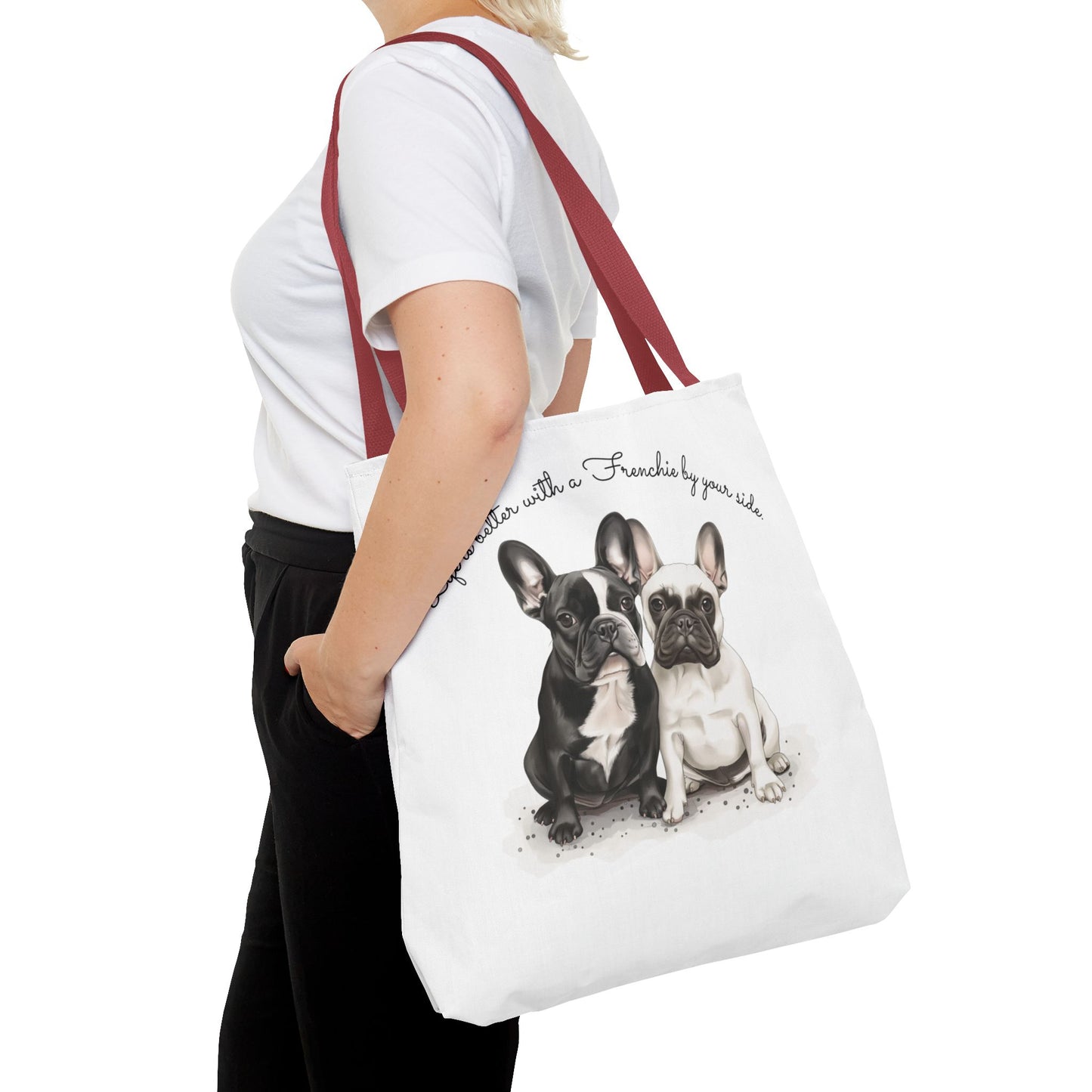 Life is Better With a Frenchie By Your Side. - Tote Bag - 10477