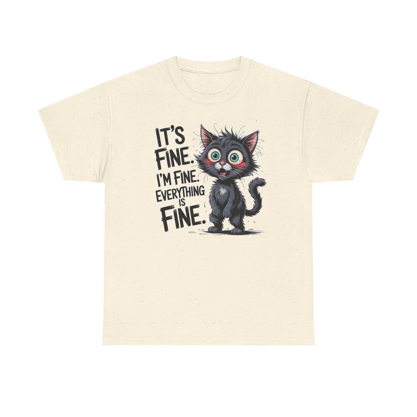 It’s Fine T-Shirt — Funny Black Cat Graphic Tee, “I’m Fine Everything Is Fine” Cat Lover Gift  - 14868