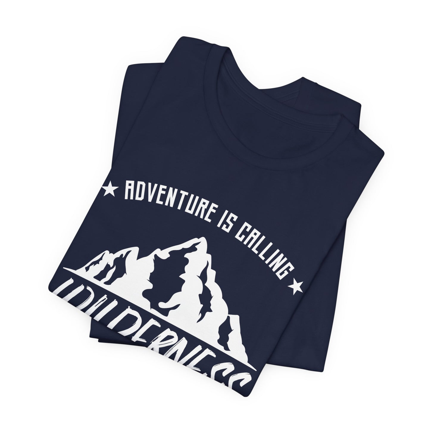 Camping: Adventure Is Calling, Wilderness - Unisex Jersey Short Sleeve Tee - 12585
