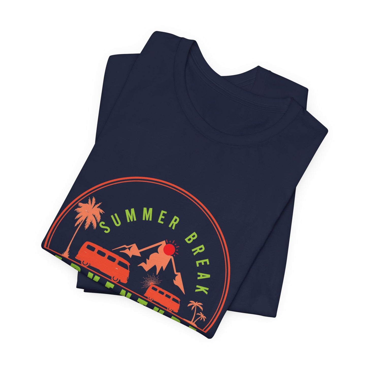 Summer Break, Adventure Camp - Unisex Jersey Short Sleeve Tee - 13097
