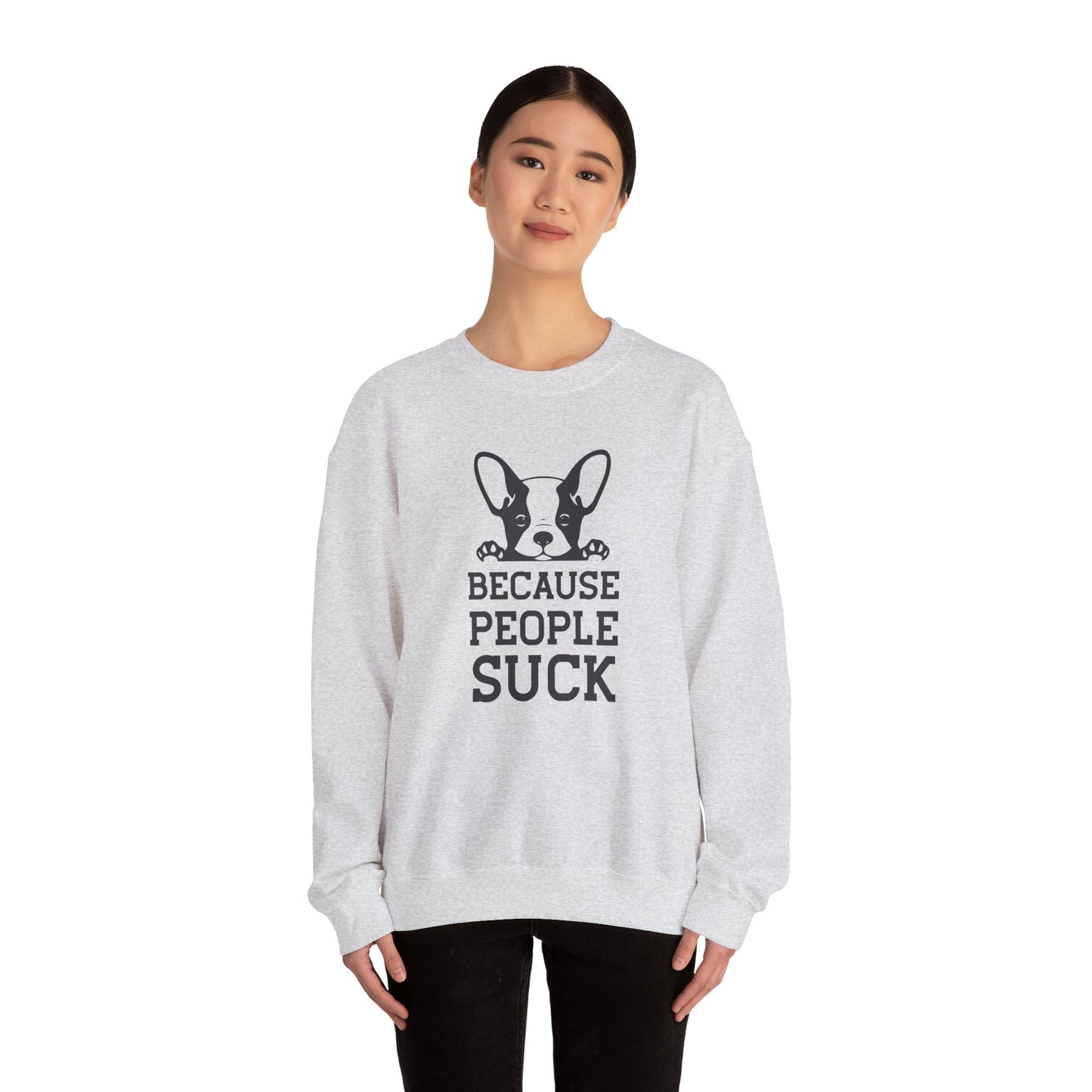 Because People Suck - Unisex Heavy Blend™ Crewneck Sweatshirt