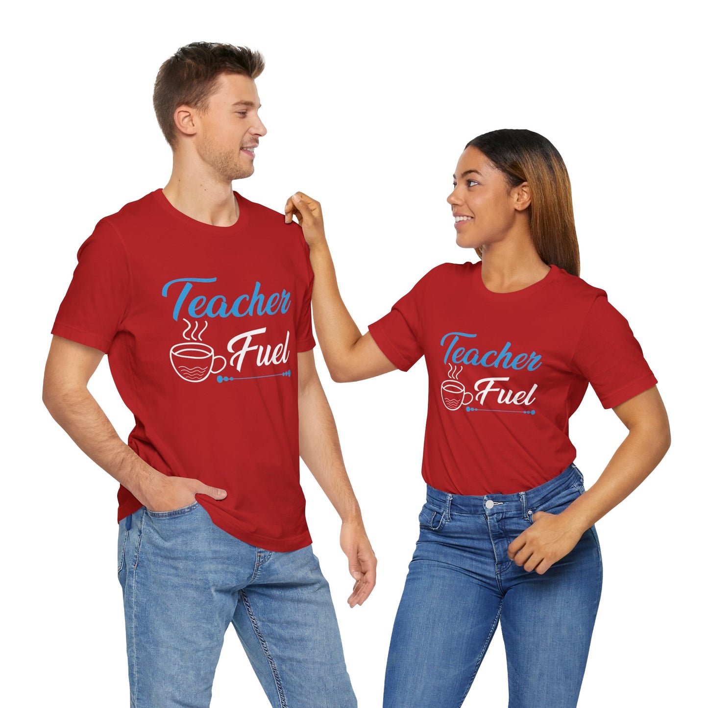 Teacher Fuel - Unisex Jersey Short Sleeve Tee