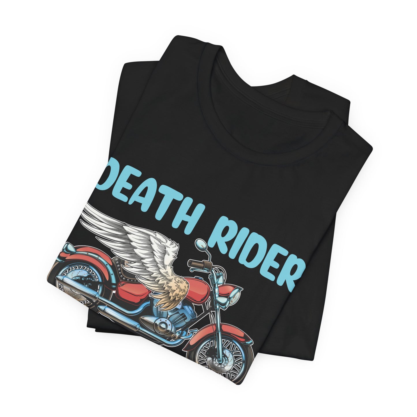 Death Rider, Live Fast and Ride  - Unisex Jersey Short Sleeve Tee - 13595