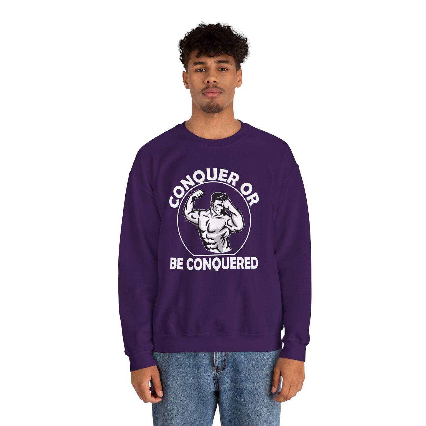 Conquer Or Be Conquered - Unisex Heavy Blend™ Crewneck Sweatshirt