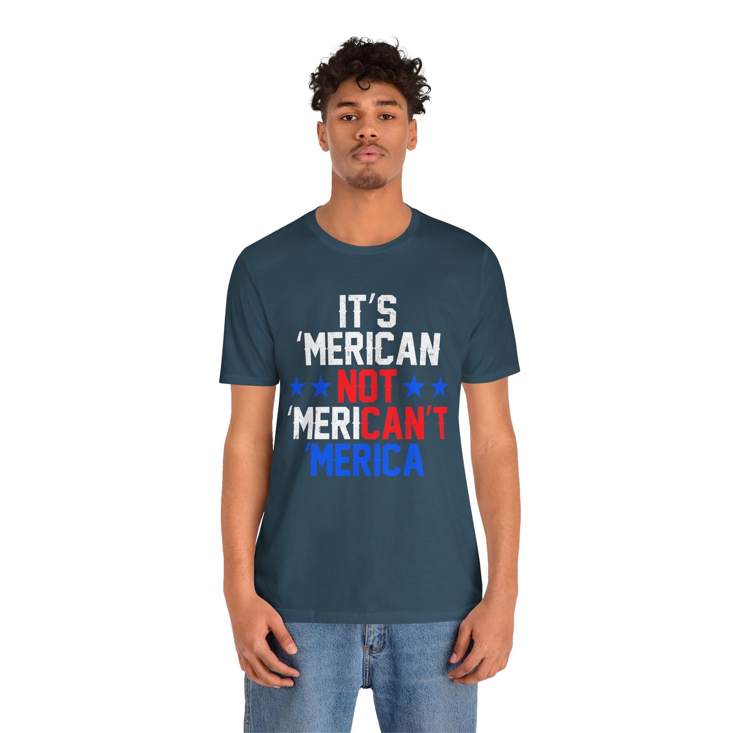 Patriotic Humor Tee, American Pride Shirt, Fun Casual Wear, Gift for Independence Day, Stylish Comfy T-Shirt - 13493