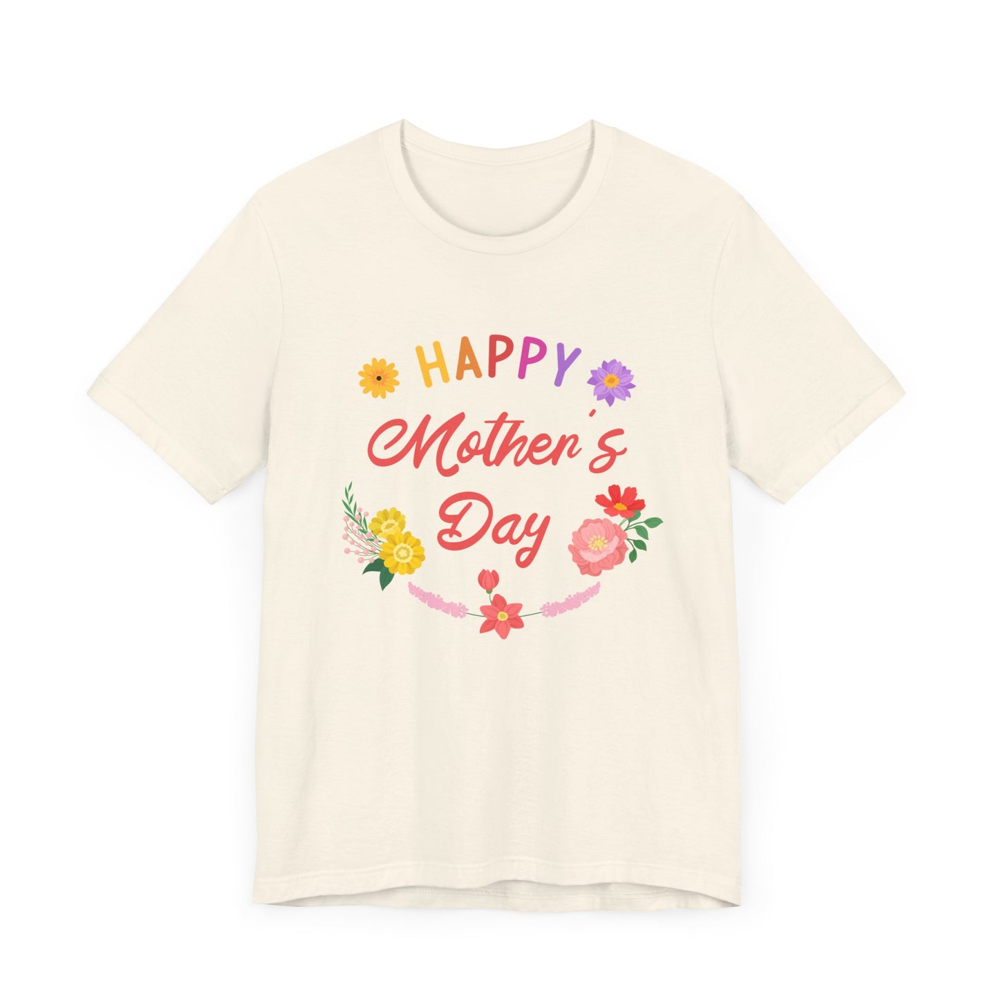 Happy Mother's Day - Unisex Jersey Short Sleeve Tee