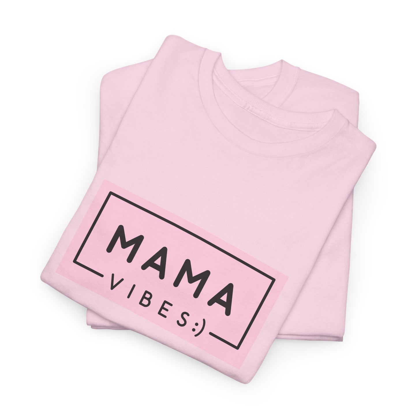 Mama Vibes - Unisex Heavy Cotton Tee - 11771