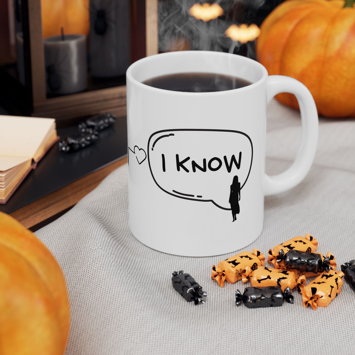 I Love You, I Know - Ceramic Mug, (11oz, 15oz)