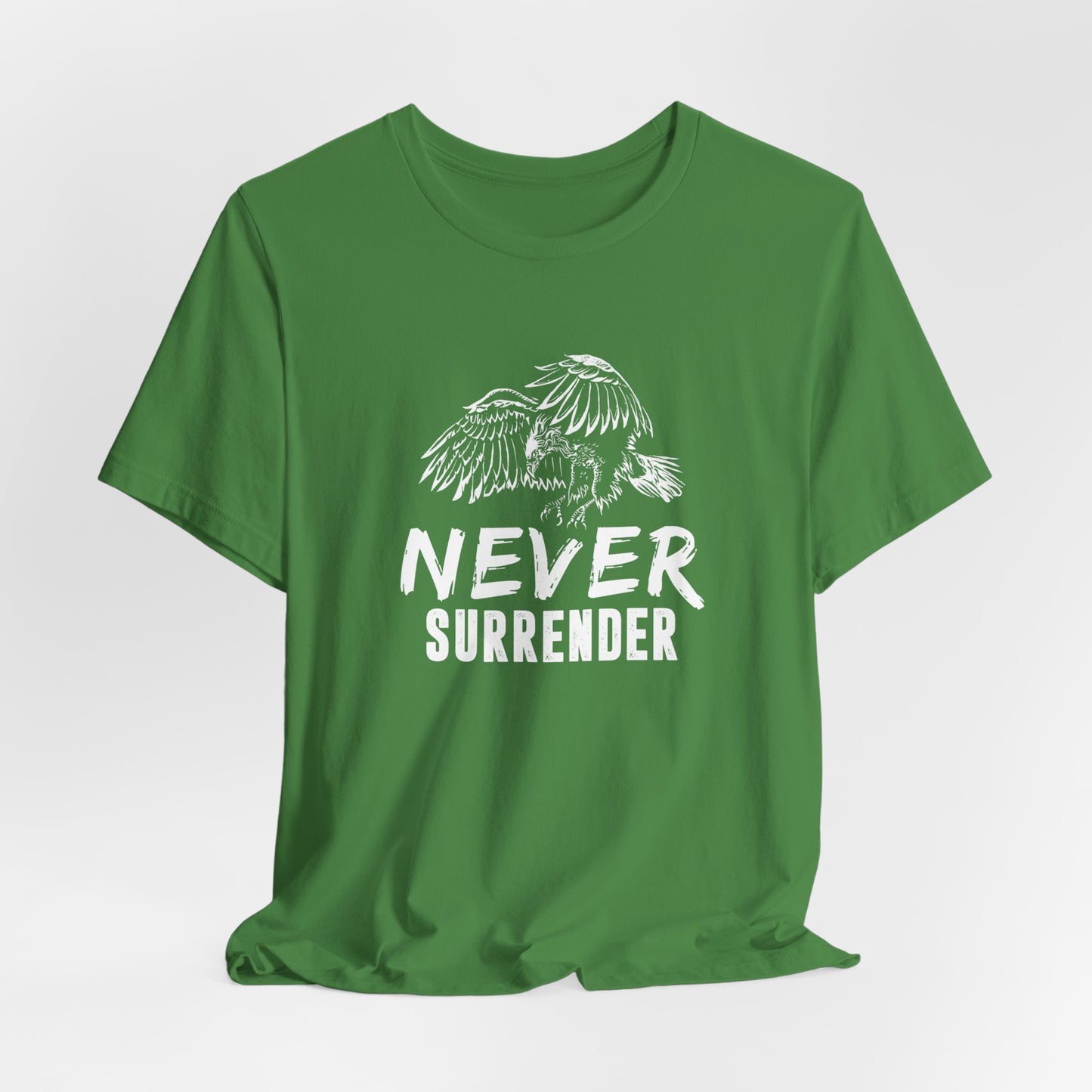 Motivational: Never Surrender - Unisex Jersey Short Sleeve Tee