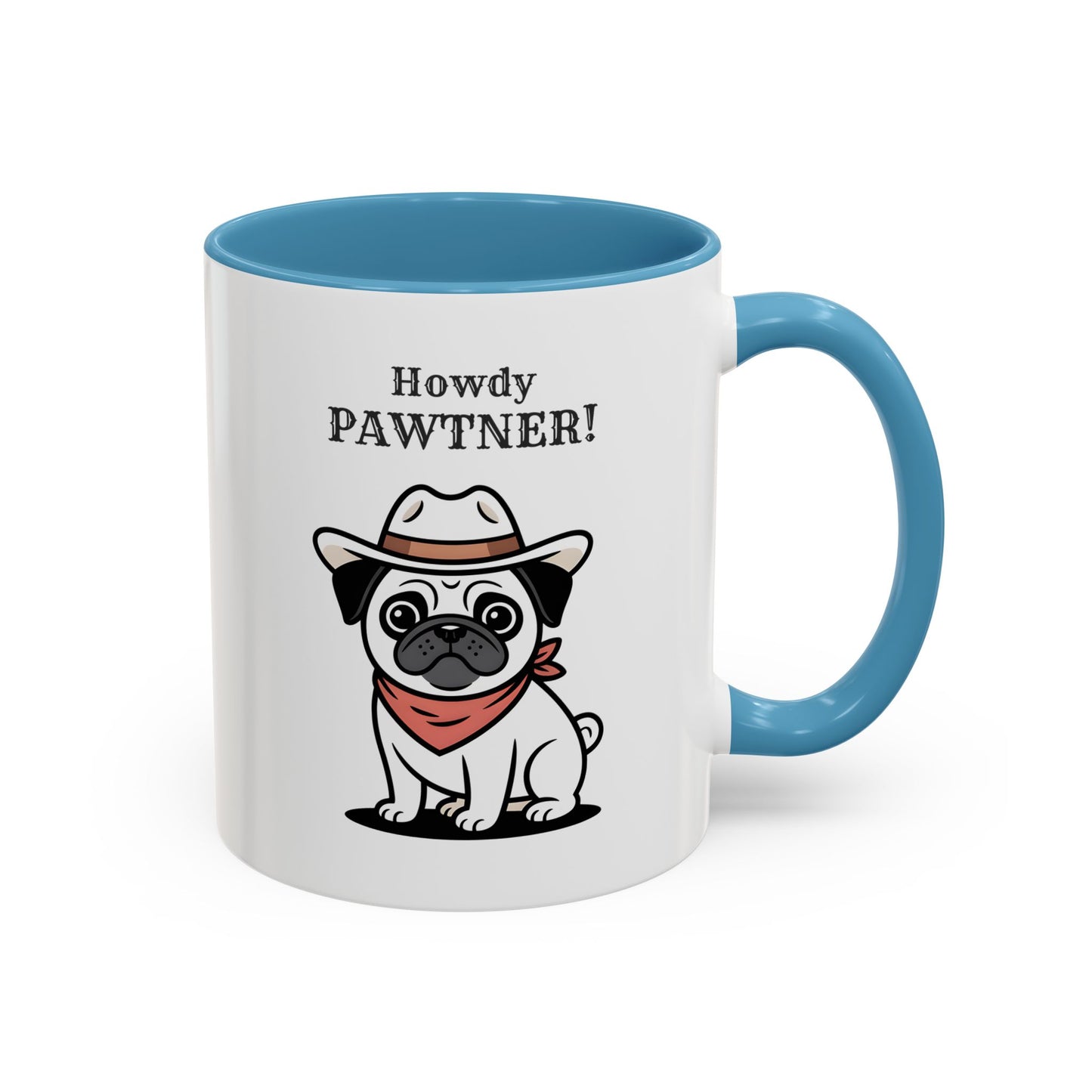 Howdy Pawtner Pug Mug – Cute Cowboy Dog Coffee Mug, Funny Gift for Dog Lovers (11oz / 15oz) - 14777