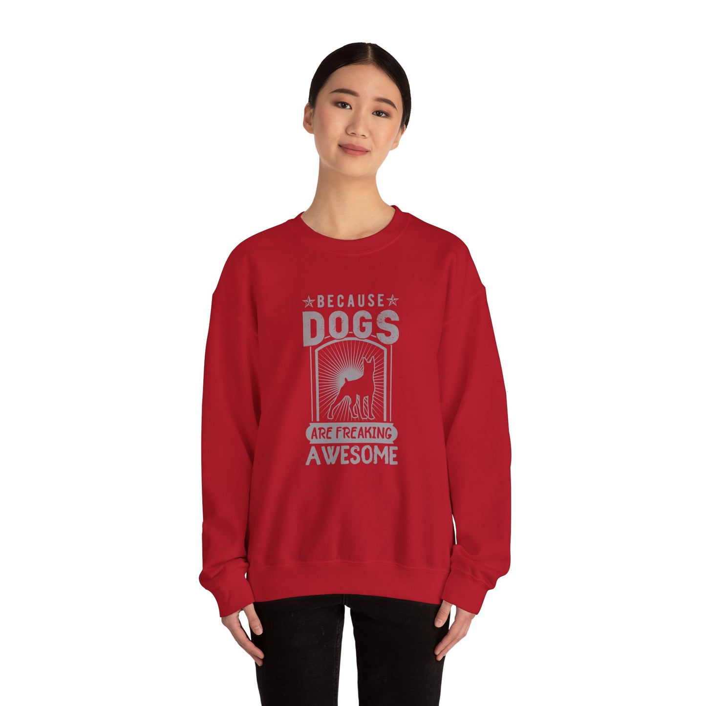 Because Dogs Are Freaking Awesome - Unisex Heavy Blend™ Crewneck Sweatshirt