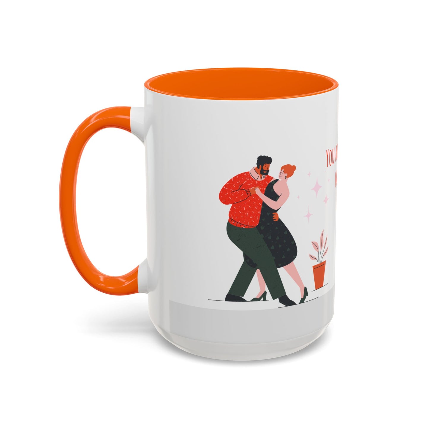 You Are My Love,  My Life - Accent Coffee Mug (11, 15oz) - 11135