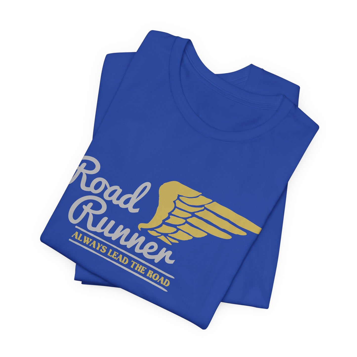 Road Runner - Unisex Jersey Short Sleeve Tee - 13644