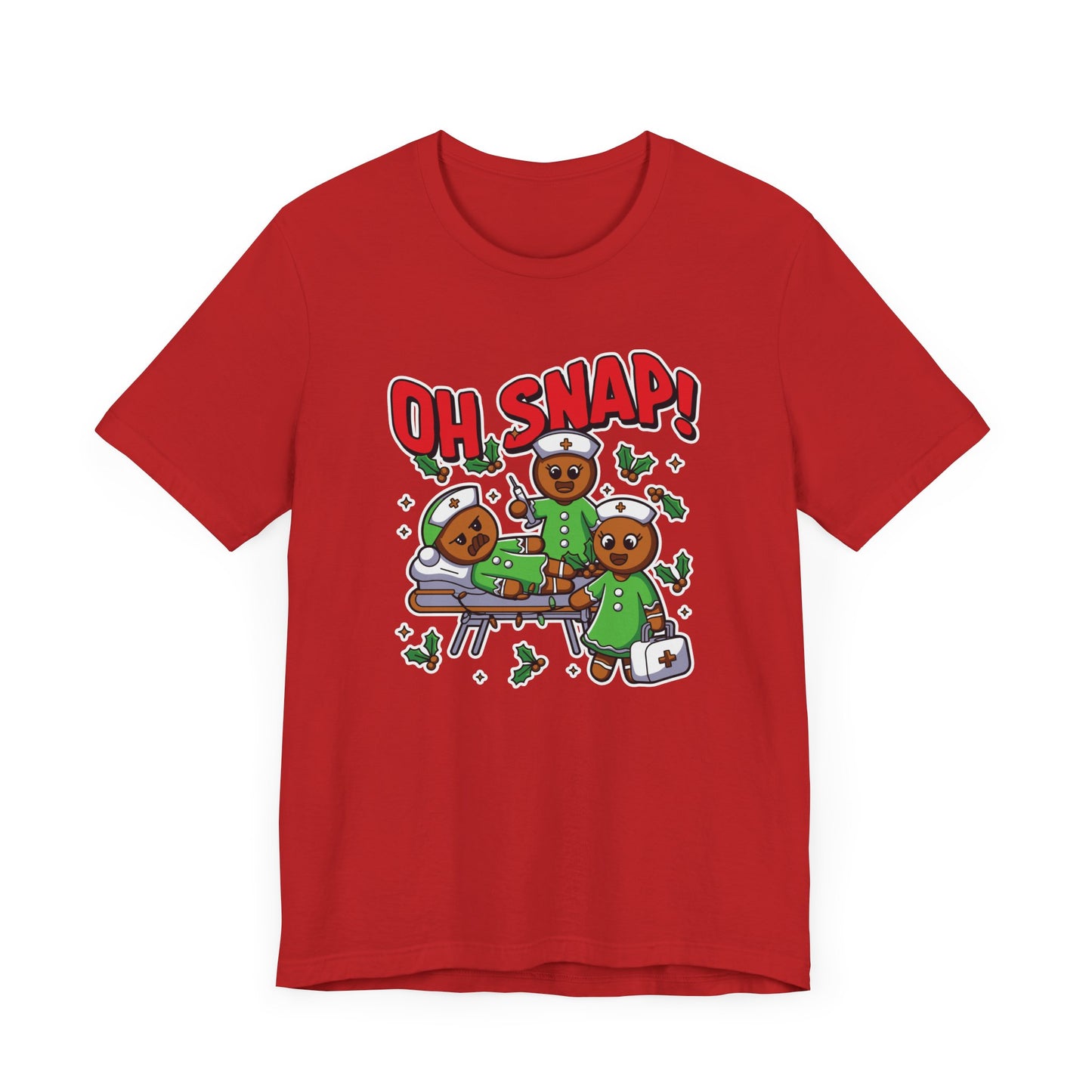 Christmas, Nurse, Oh Snap! - Unisex Jersey Short Sleeve Tee - 10351