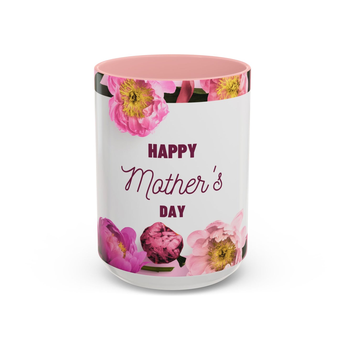 Happy Mother’s Day - Accent Coffee Mug (11, 15oz) - 11700