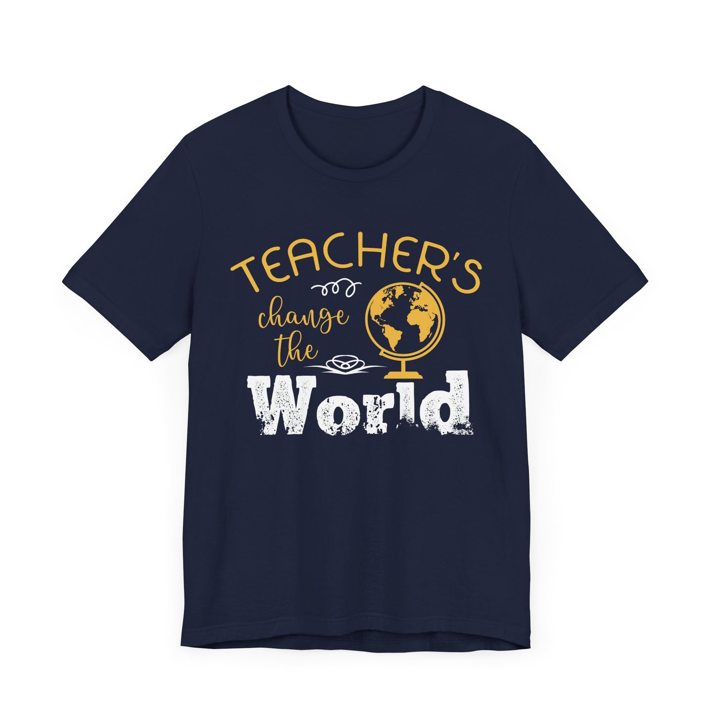 Teachers Change The World - Unisex Jersey Short Sleeve Tee - 13432