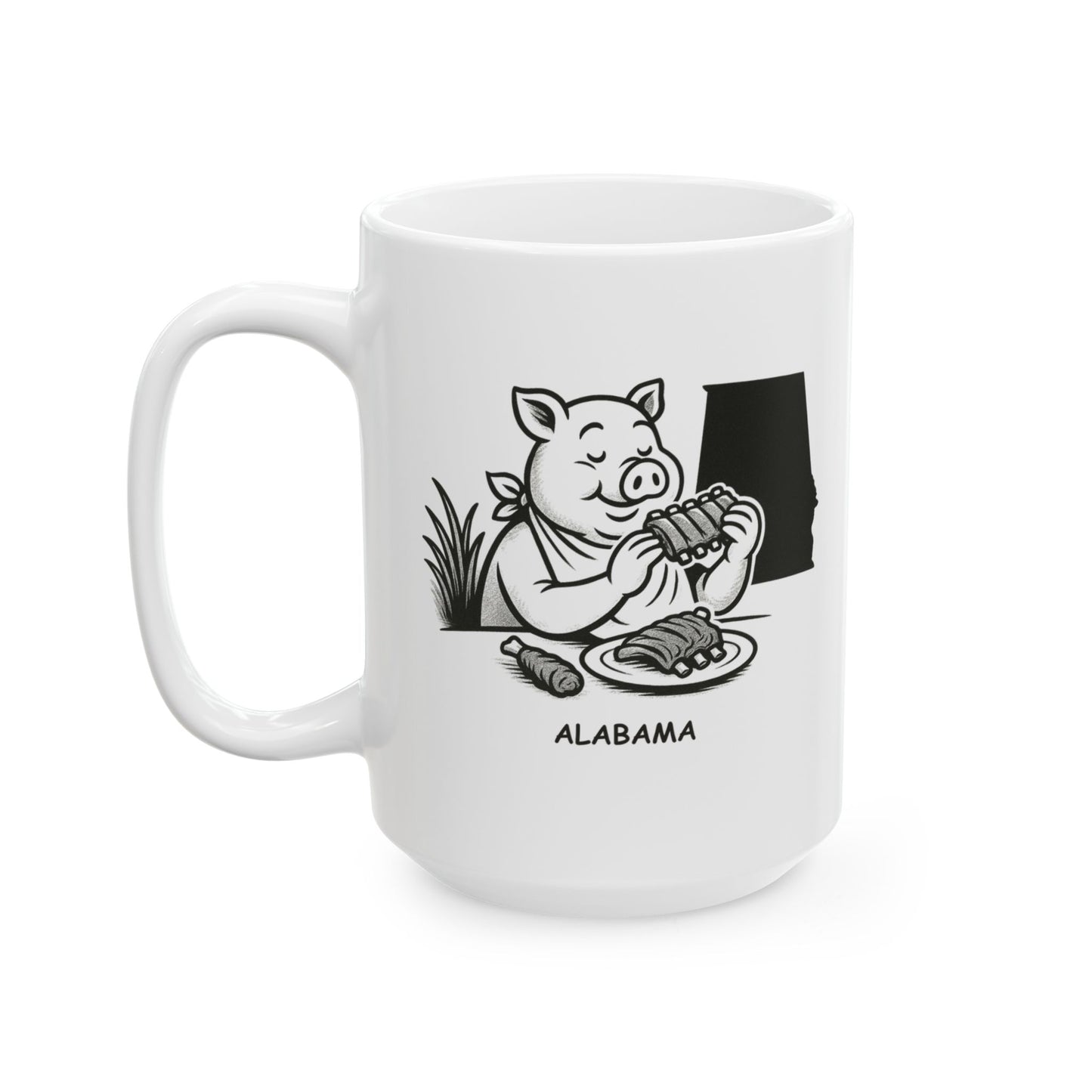 "Alabama: We don’t rush; we savor every moment (and every bite of BBQ)." Ceramic Mug - 11oz & 15oz | 12817