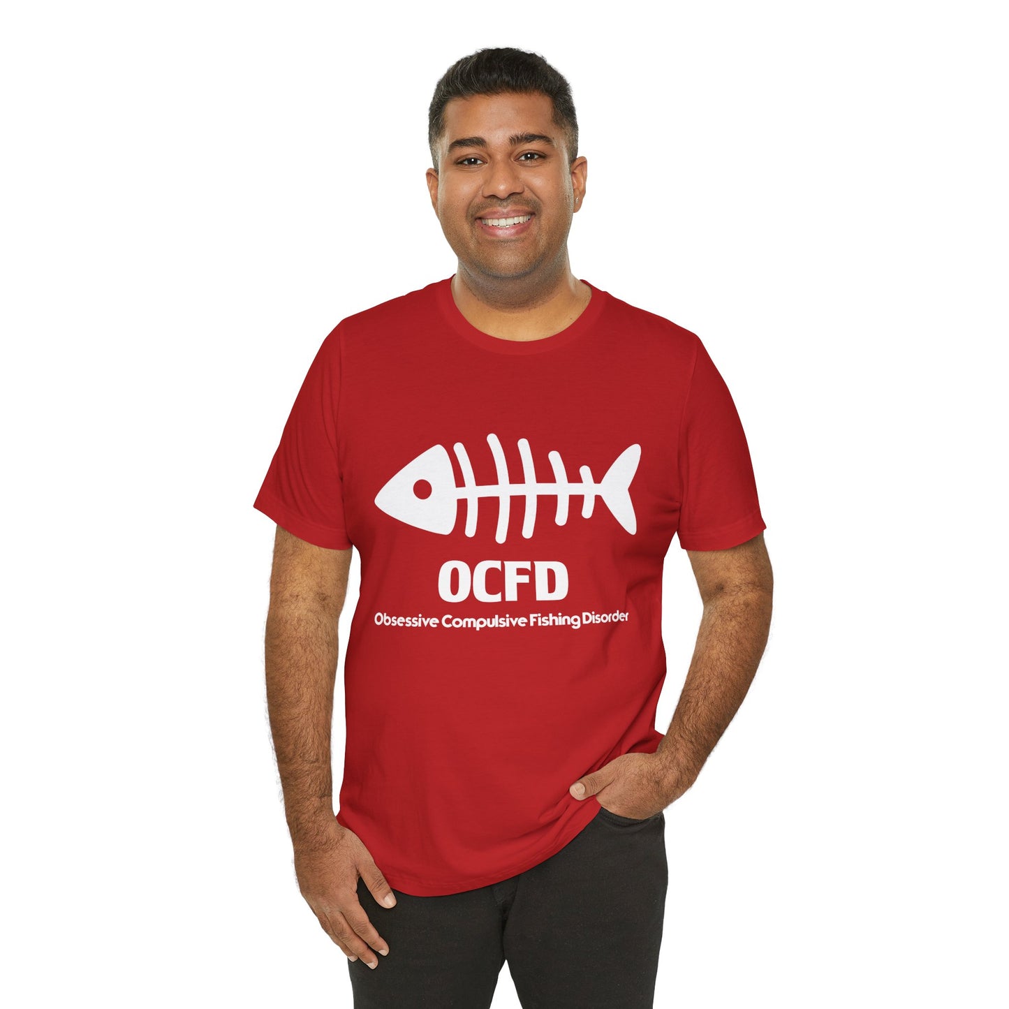 OCFD - Obsessive Compulsive Fishing Disorder - Unisex Jersey Short Sleeve Tee - 13936