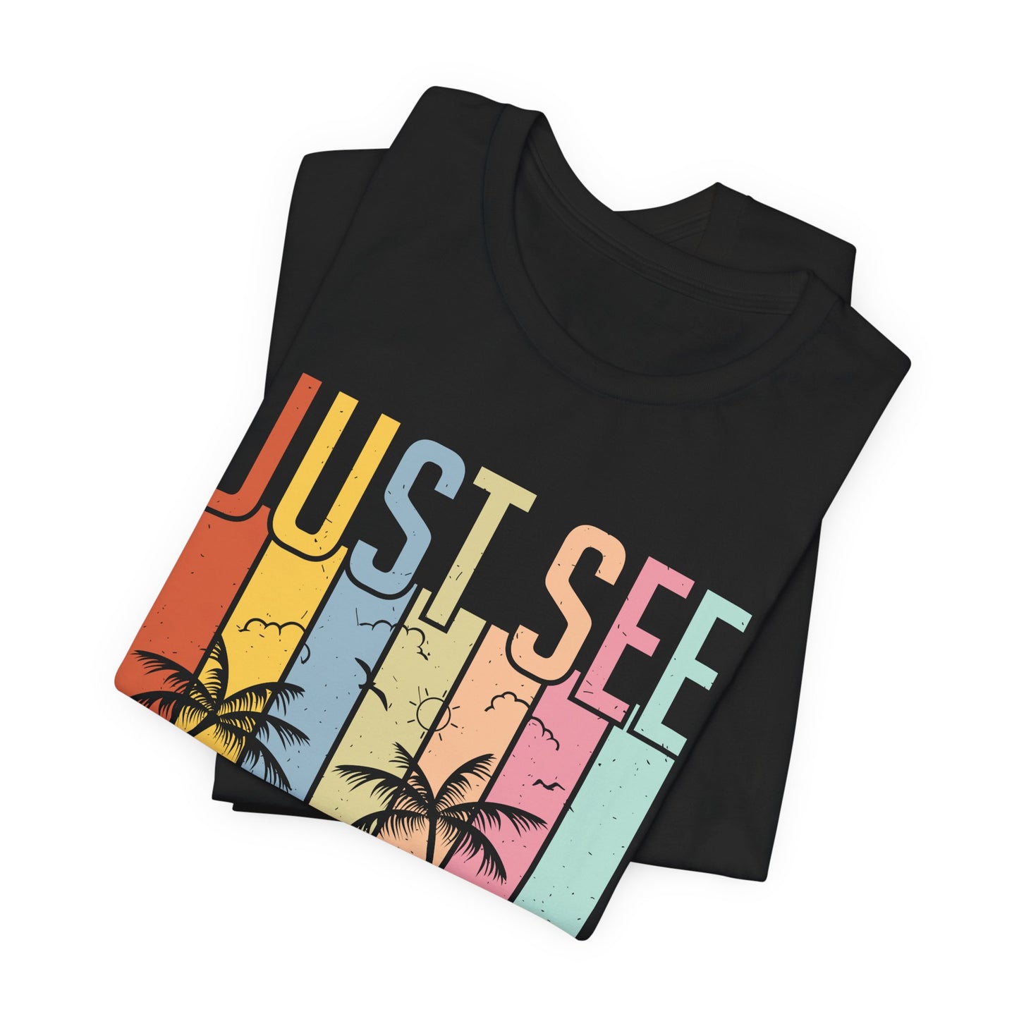 Just See Yourself - Unisex Jersey Short Sleeve Tee - 13243