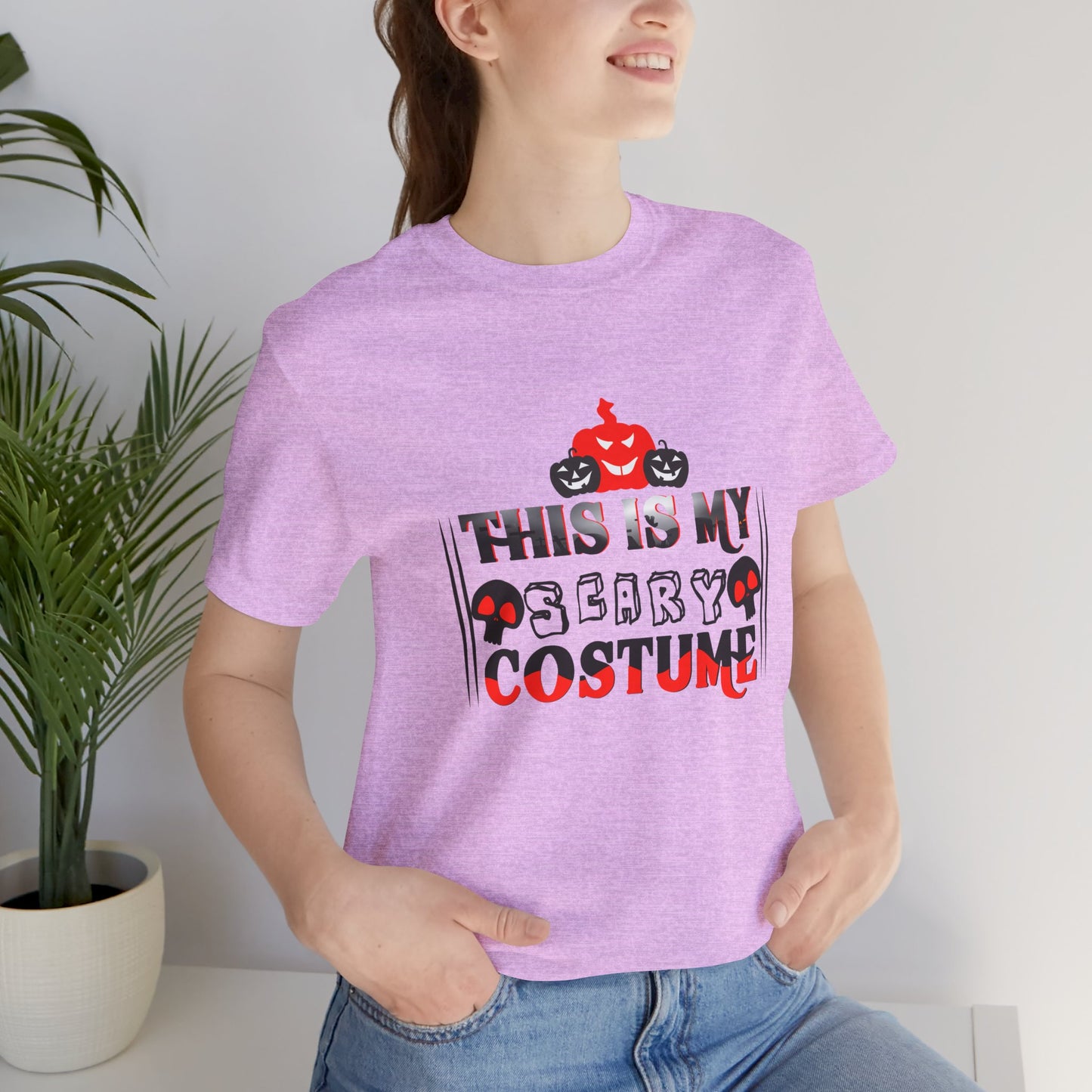 This Is My Scary Costume - Unisex Jersey Short Sleeve Tee - 12661