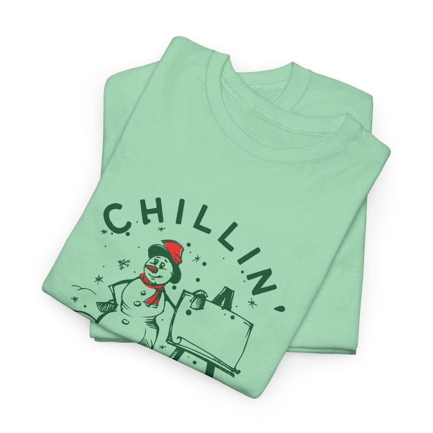 Chillin' With Snowmies - Unisex Heavy Cotton Tee - 10533