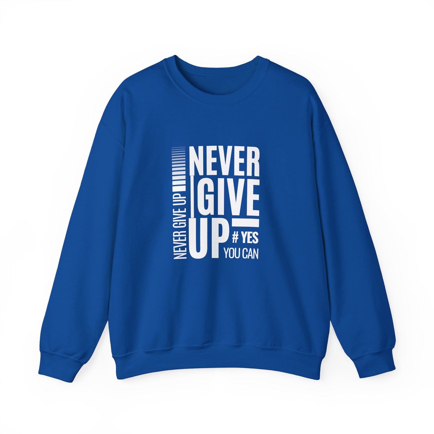 Never Give Up, Yes You Can - Unisex Heavy Blend™ Crewneck Sweatshirt