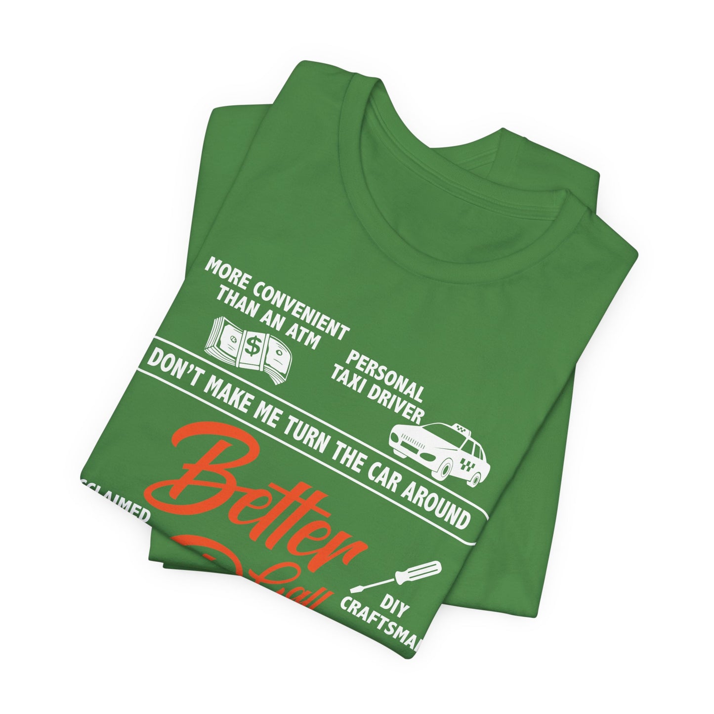 Better Call Dad! - Unisex Jersey Short Sleeve Tee - 13711