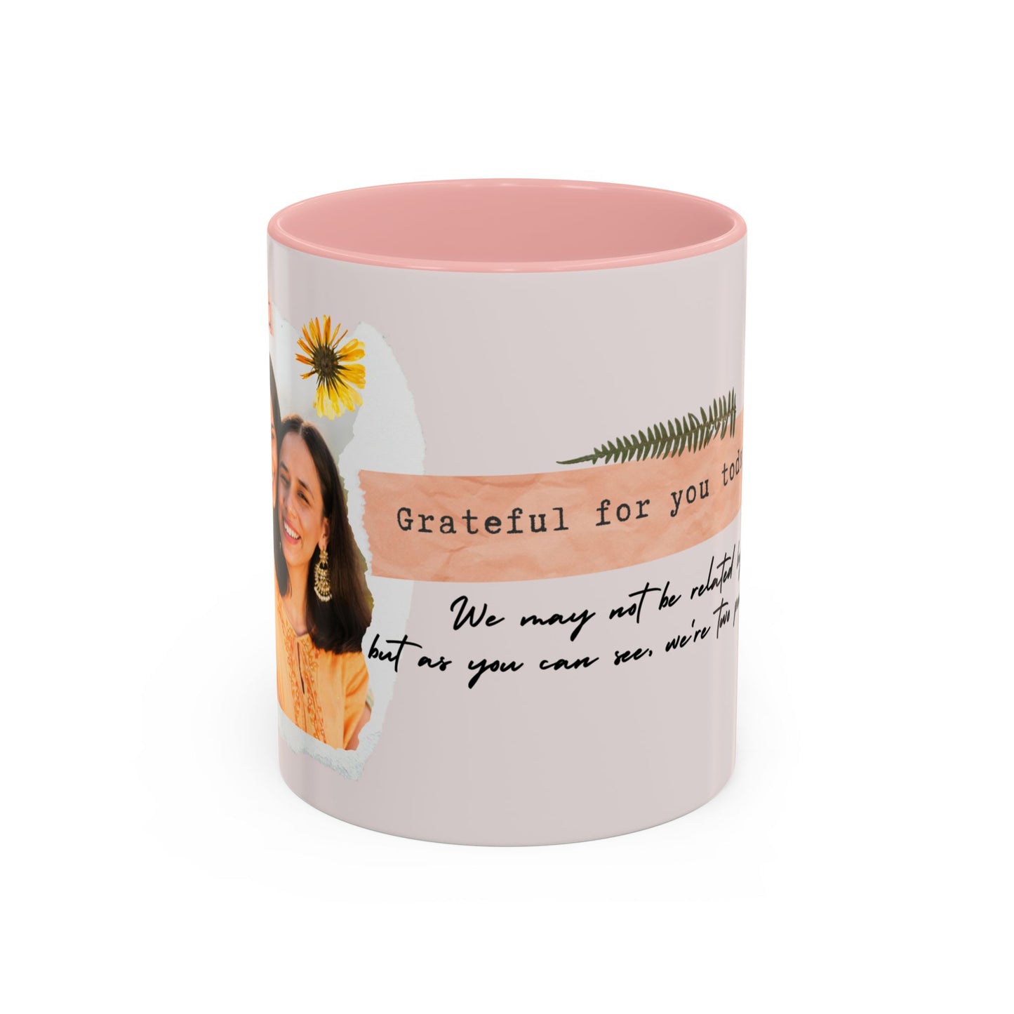 Grateful for You, Mom, Photo Customizable, Ceramic Coffee Mug - Perfect Gift for Mom - 12494