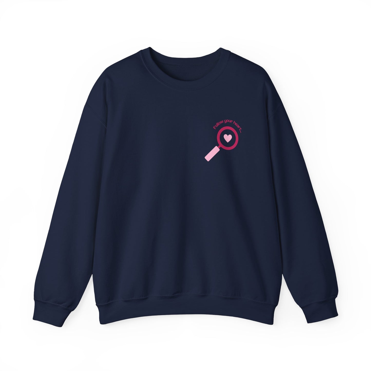 Follow Your Heart - Unisex Heavy Blend™ Crewneck Sweatshirt - 11621