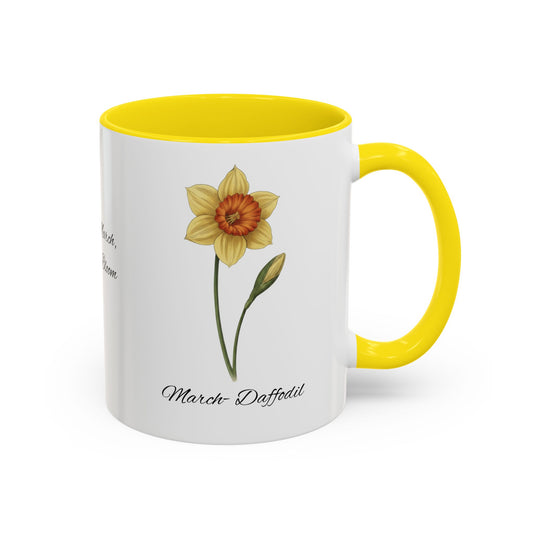 March Daffodil Coffee Mug – Born in March, Made to Bloom | March Birth Flower Gift - 14731