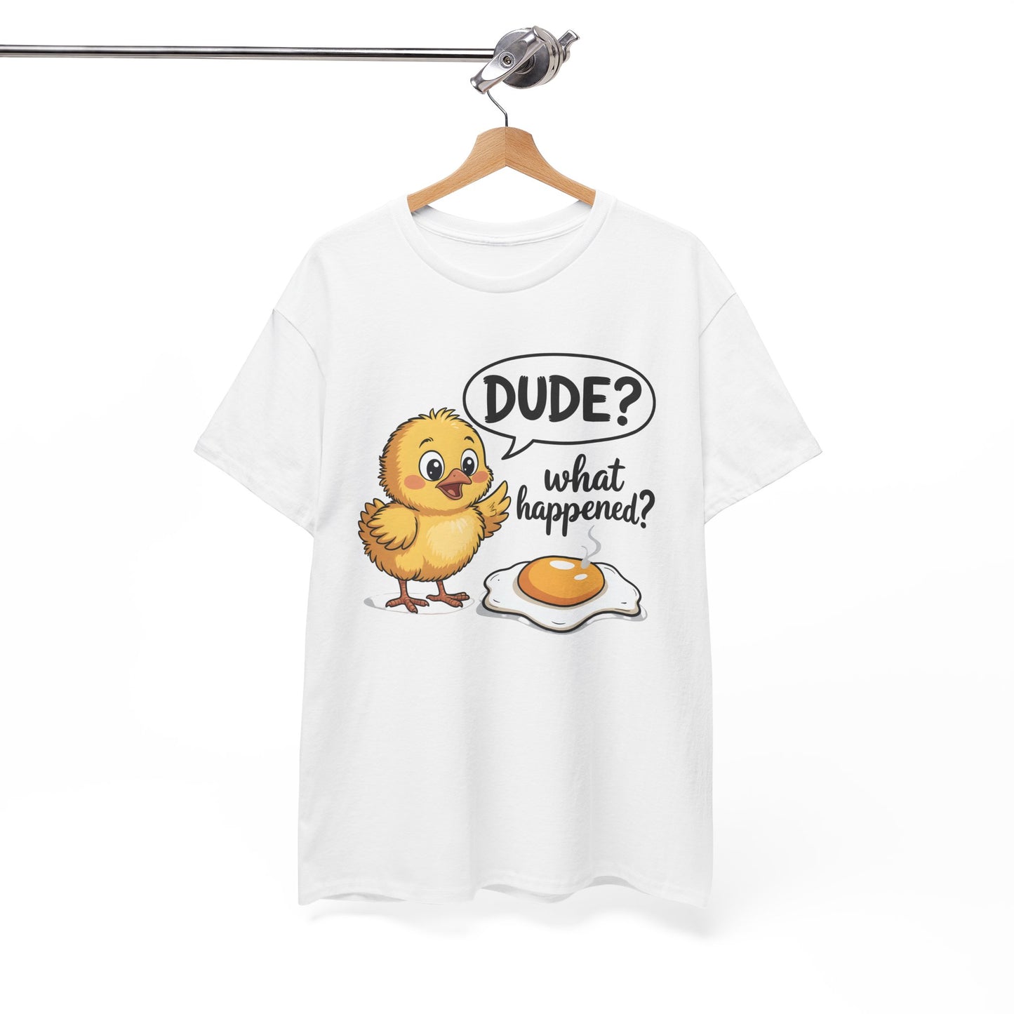 Funny Chicken T-Shirt – “Dude? What Happened?” Cute Chick & Egg Humor Tee Gift - 14849