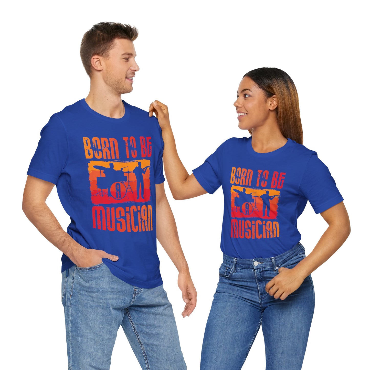 Music: Born To Be A Musician - Unisex Jersey Short Sleeve Tee