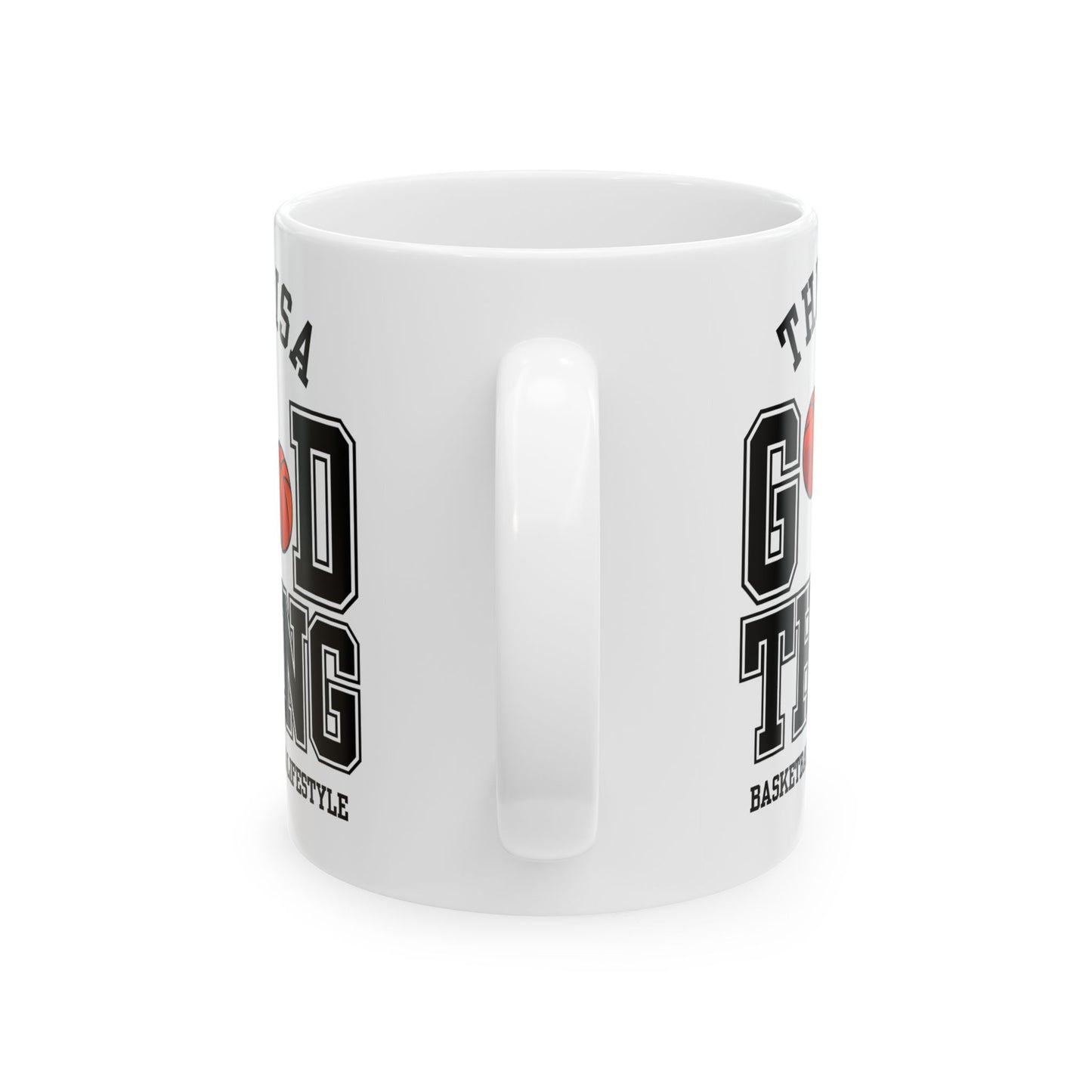 This is A Good Thing, Basketball is Lifestyle - Ceramic Mug, (11oz, 15oz) - 10717