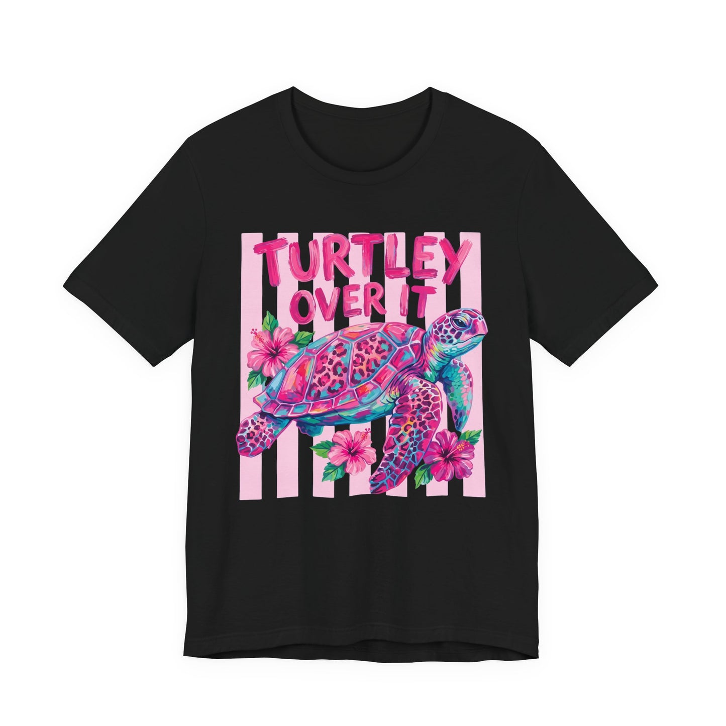 Turtley Over It T-Shirt, Cute Tropical Sea Turtle Graphic Tee - 14953