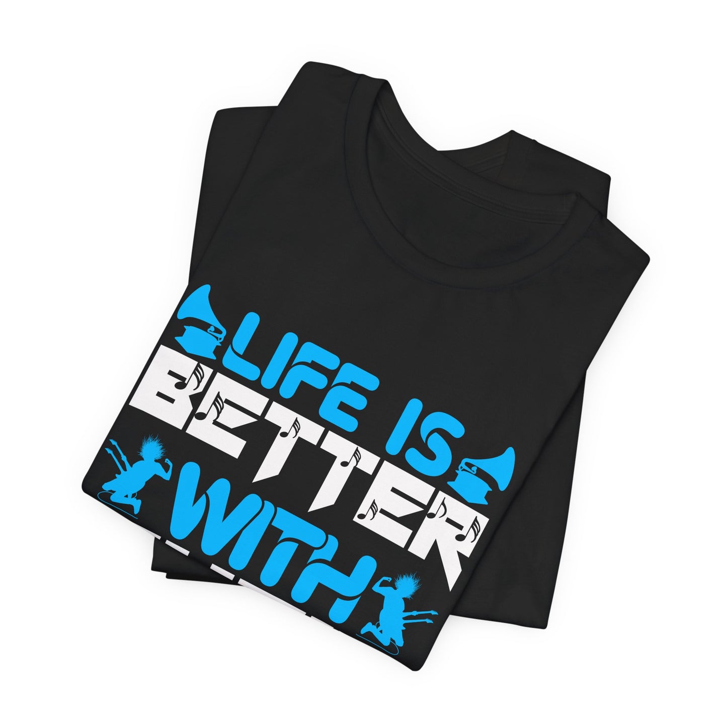 Life Is Better With Music - Unisex Jersey Short Sleeve Tee