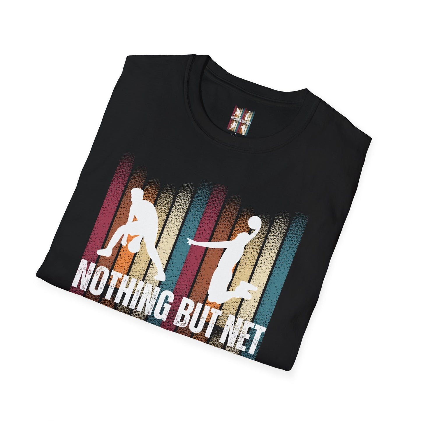 Nothing But Net - Basketball T-shirt