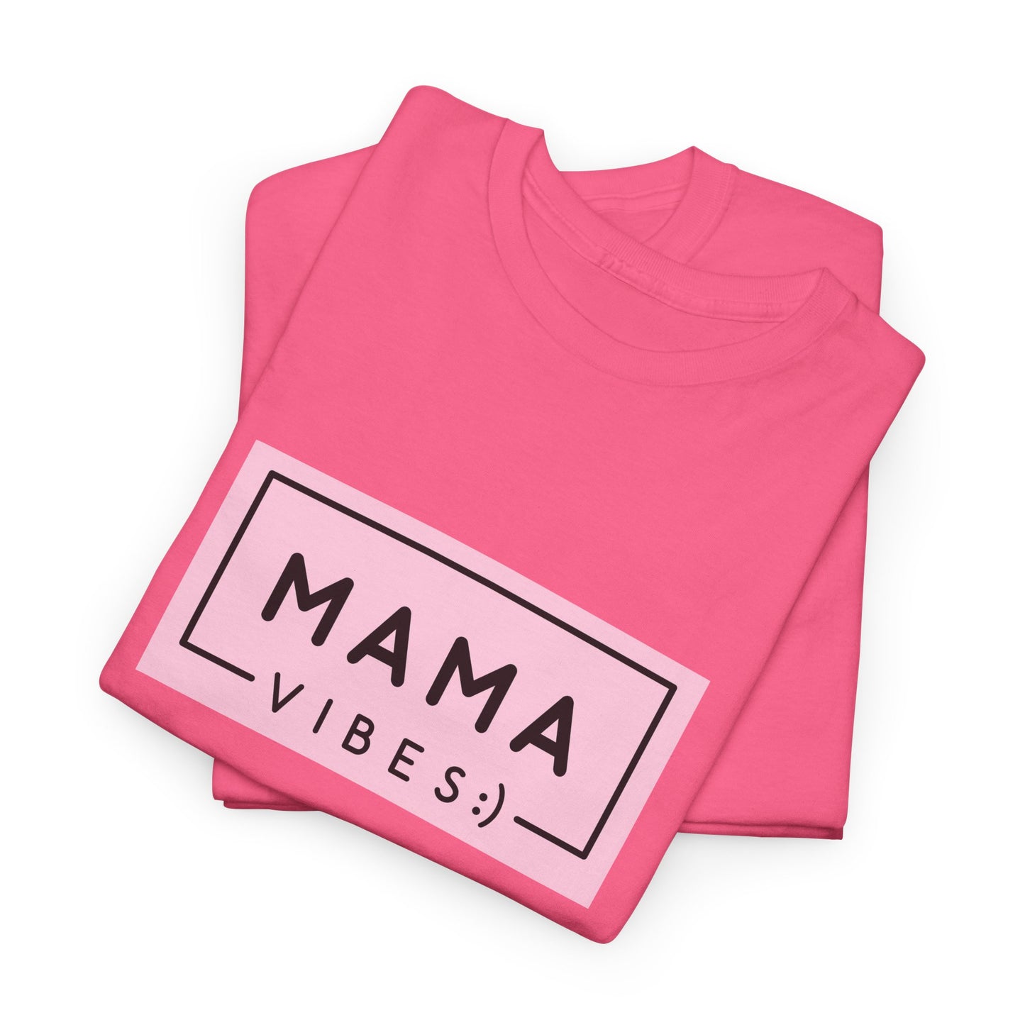 Mama Vibes - Unisex Heavy Cotton Tee - 11771