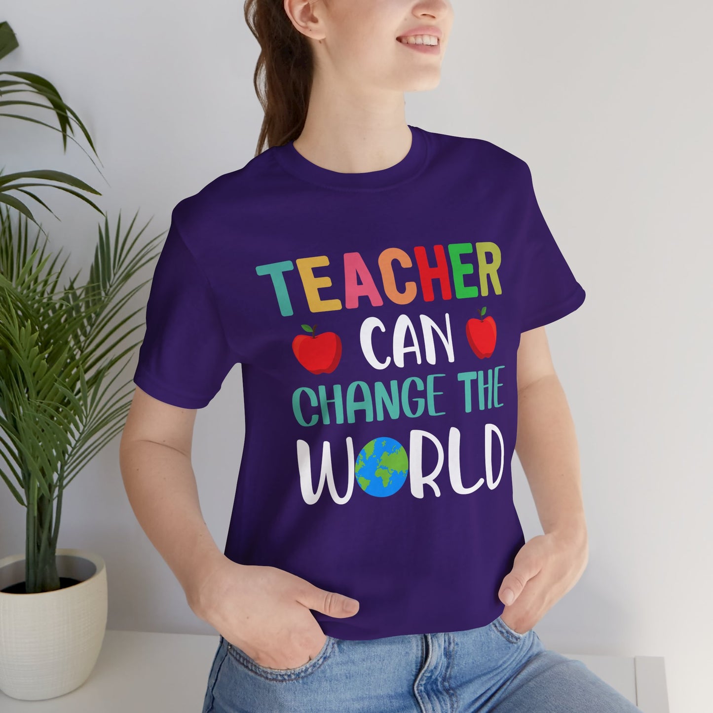 Teacher Can Change The World - Unisex Jersey Short Sleeve Tee - 13474