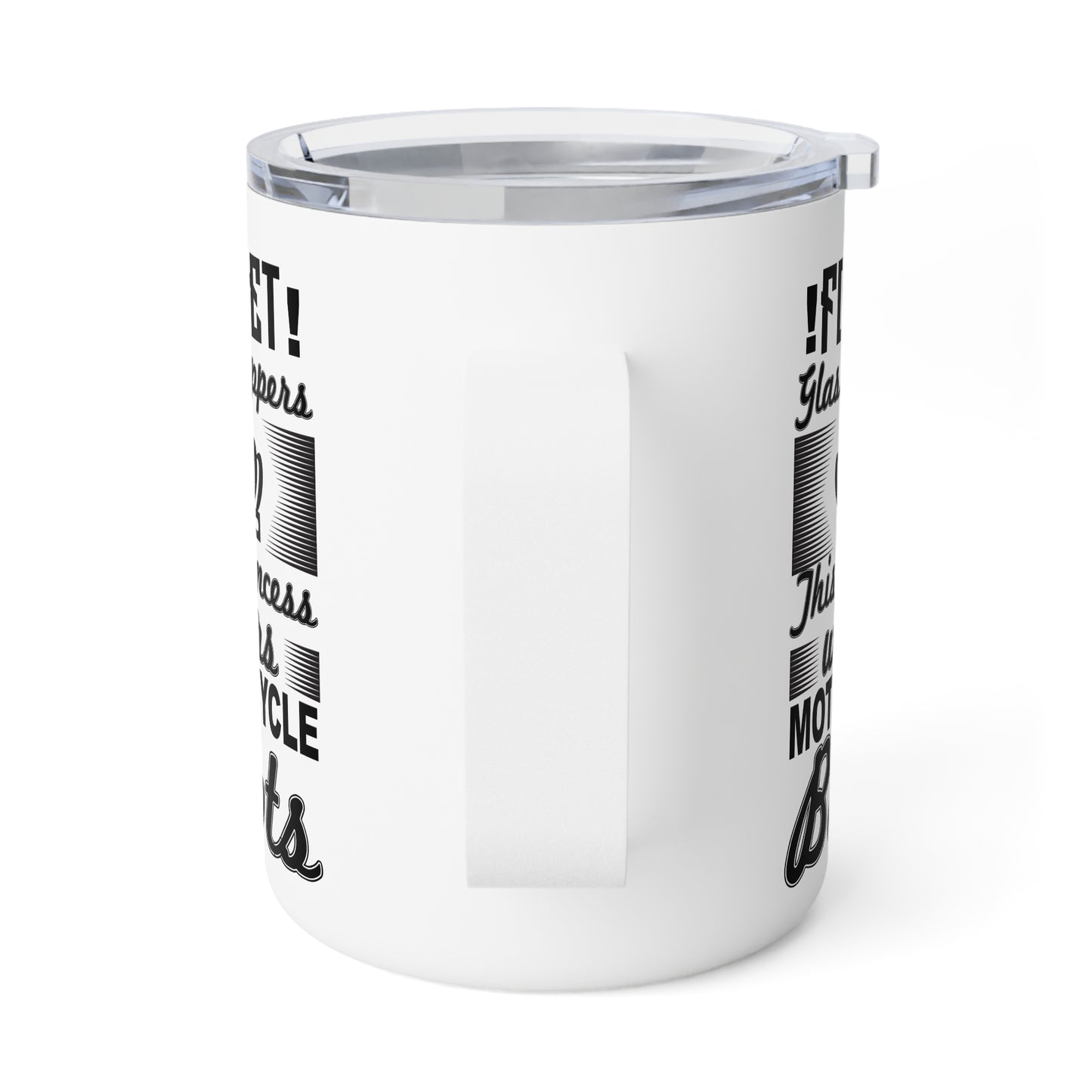 Forget Glass Slippers, This Princess Wears Motorcycle Boots - Insulated Coffee Mug, 10oz - 13513