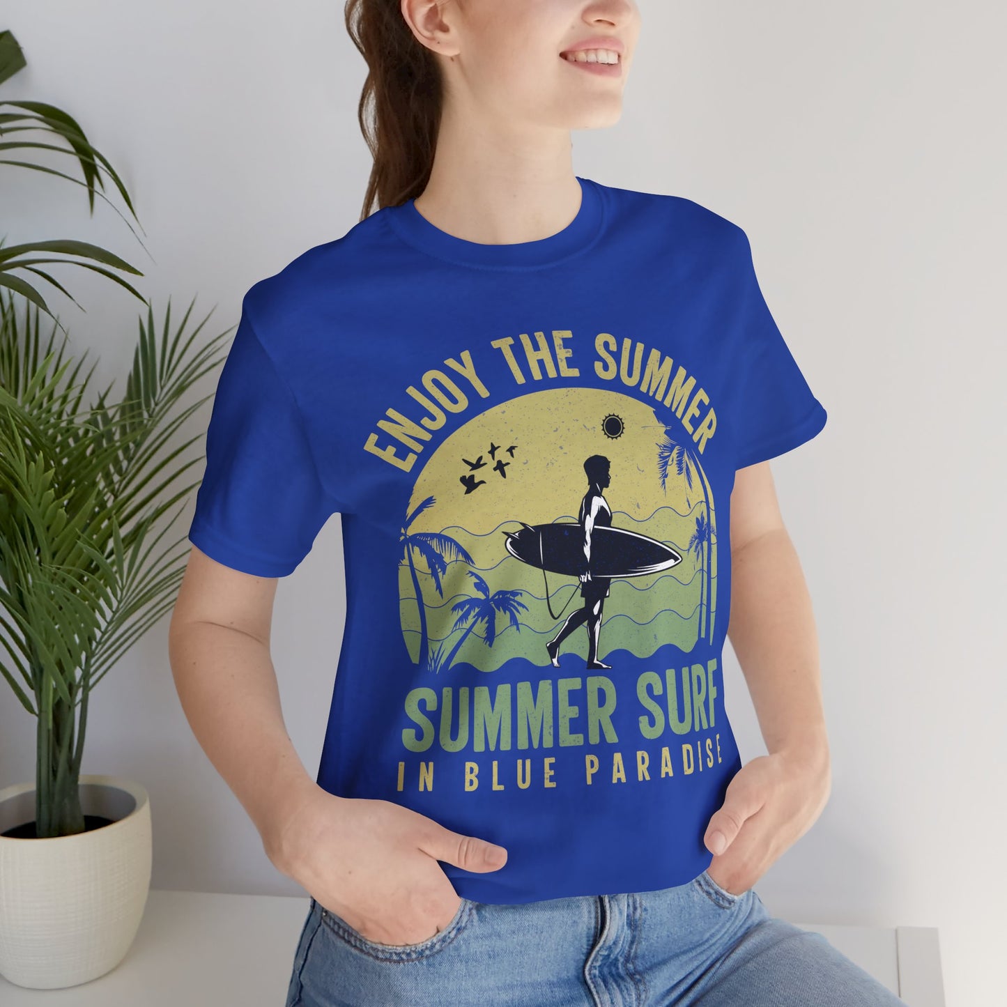Enjoy The Summer, Summer Surf In Blue Paradise - Unisex Jersey Short Sleeve Tee - 13246
