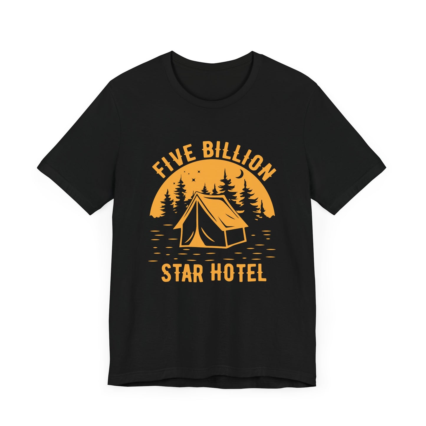 Camping: 5 Billion Star Hotel - Unisex Jersey Short Sleeve Tee