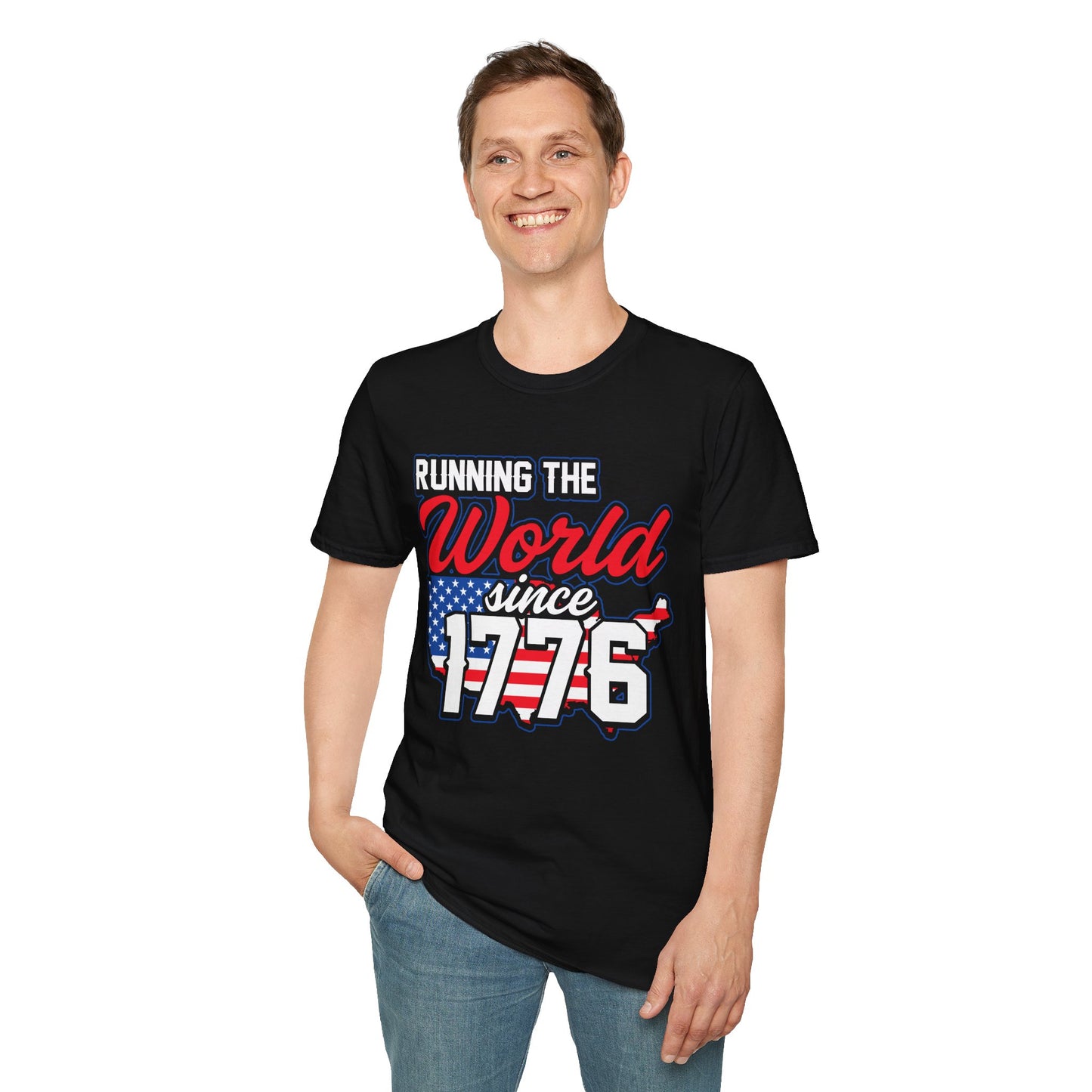 Running the World Since 1776 Unisex T-Shirt | Patriotic Tee, Independence Day Shirt, USA Pride Apparel, American History T-Shirt - 13599