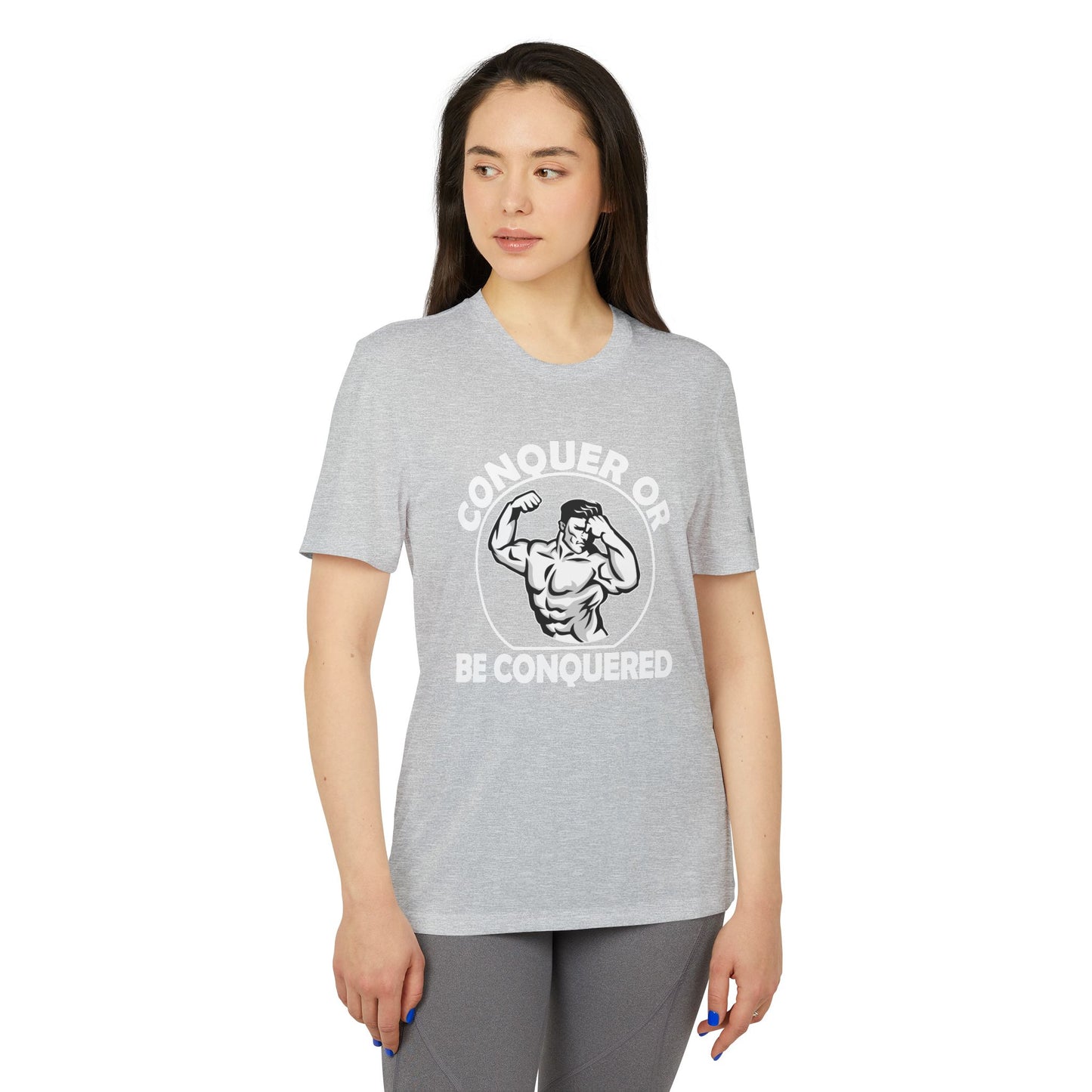 Conquer Or Be Conquered - Adidas Unisex Sport T-shirt