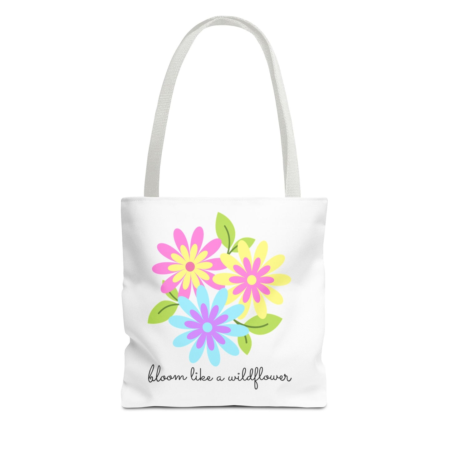 Bloom Like A Wildflower - Tote Bag - 10196